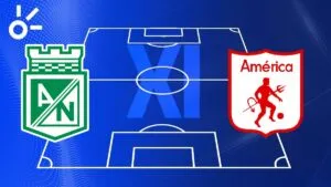 Alineaciones confirmadas de Atlético Nacional vs América por los cuadrangulares de la Liga BetPlay 2025-II