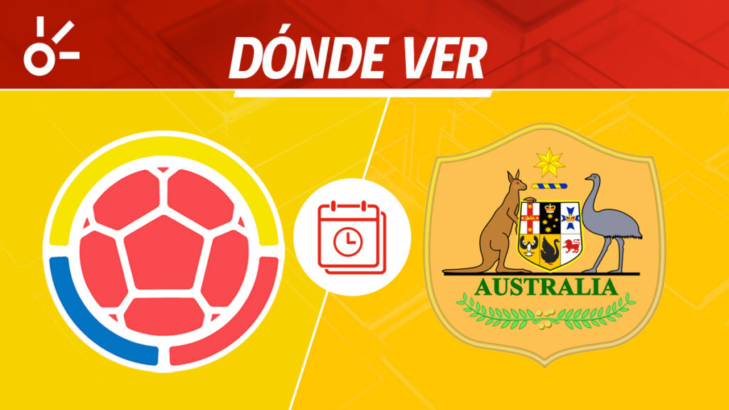 Colombia vs Australia, fecha FIFA 2025