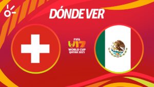 Suiza vs México, en vivo: ¿A qué hora y dónde ver el Mundial sub 17?