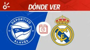 Alavés vs Real Madrid en vivo: horario y dónde ver la jornada 16 de la LaLiga 2025