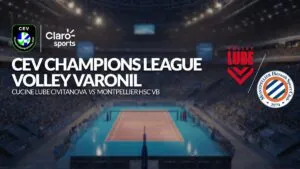 Cucine Lube Civitanova vs Montpellier Hsc Vb en vivo la Champions League de vóleibol varonil