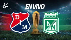 Medellín vs Atlético Nacional: resumen, goles y resultado de la gran final de la Copa BetPlay 2025