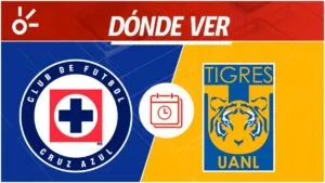 Cruz Azul vs Tigres, en vivo: horario, alineaciones y dónde ver la semifinal del Apertura 2025