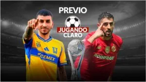 Transmisión Tigres vs Toluca en vivo: La Previa de la Final Liga MX 2025 en Jugando Claro