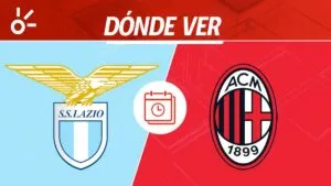 Lazio vs Milan en vivo: horario y dónde ver los octavos de final de la Coppa Italia 2025