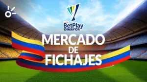 EN VIVO | Mercado de fichajes de la Liga BetPlay Dimayor 2026-I: transferencias del fútbol colombiano