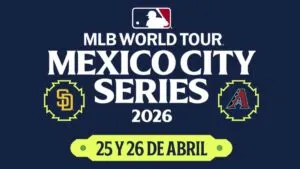 Oficial: Padres vs Diamondbacks, la serie de MLB en México para el 2026