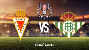 Murcia vs Betis, en vivo la Copa del Rey 2025-26: resultado y goles de dieciseisavos de final