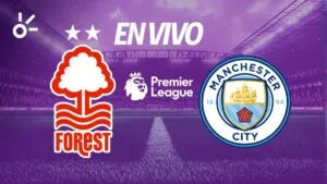 Nottingham Forest vs Manchester City, en vivo la Premier League 2025: resultado y goles de la jornada 18