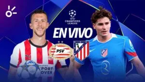 PSV vs Atlético de Madrid en vivo el partido de la Champions LEague 2025