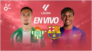 Real Betis vs Barcelona en vivo la LaLiga 2025: resultado y goles de la jornada 15
