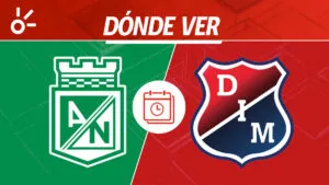 Atlético Nacional vs Independiente Medellín, en vivo: dónde ver la final de la Copa BetPlay 2025