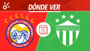 Xelajú MC vs Antigua GFC en vivo: dónde mirar cuartos de final Liga de Guatemala 2025