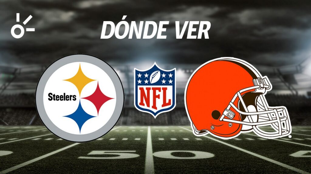 Steelers vs Browns: horario y dónde ver el partido de la semana 17