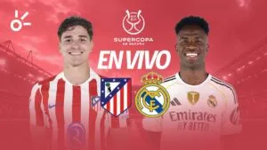 Atlético de Madrid vs Real Madrid en vivo la Supercopa de España 2026: resultado y goles de la semifinal