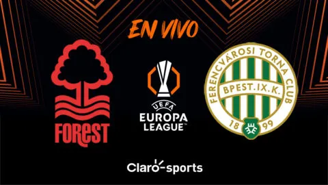 Nottingham Forest vs Ferencvaros, en vivo el partido de la Europa League 2026