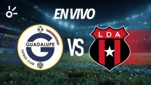 Guadalupe vs Alajuelense en vivo: partido de la Liga de Costa Rica 2026
