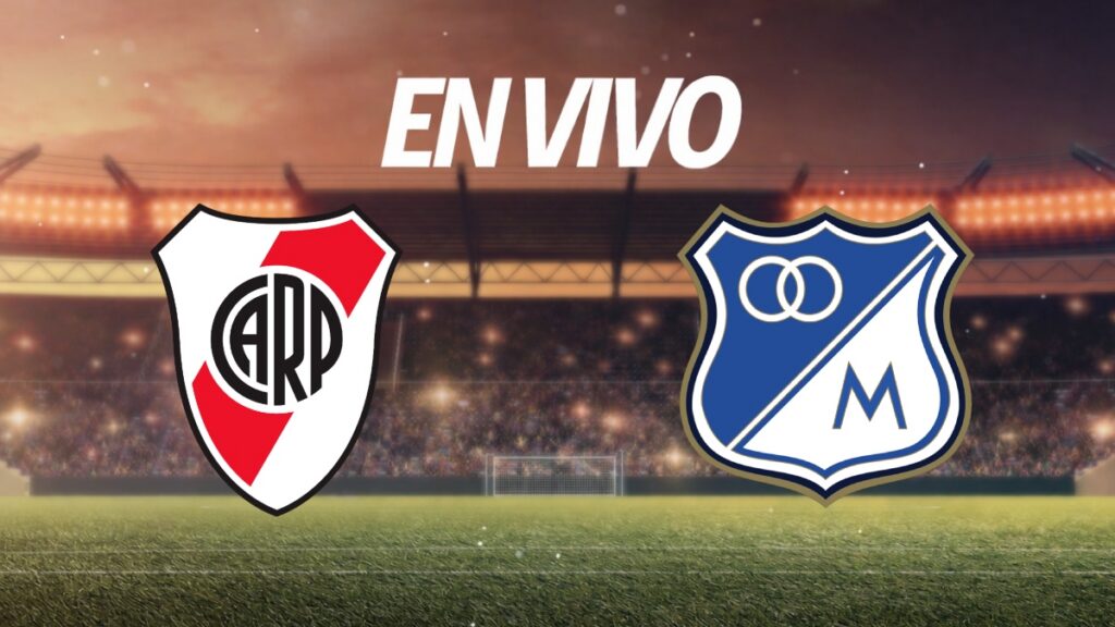 River Plate Vs Millonarios, en vivo