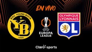 Young Boys vs Lyon, en vivo: transmisión partido Europa League 2026 en directo