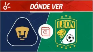 Pumas vs León en vivo: horario, alineaciones y dónde ver la jornada 3 de Liga MX 2026