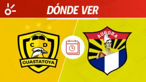 Guastatoya vs Aurora en vivo: dónde mirar la Liga de Guatemala 2026