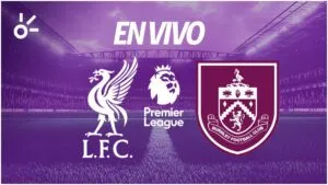 Liverpool vs Burnley, en vivo la Premier League 2026: resultado y goles de la jornada 22