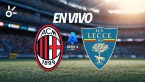 Milan vs Lecce en vivo la Serie A 2026: resultado y goles de la jornada 21