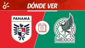 Panamá vs México, en vivo: horario, alineaciones y dónde ver el partido amistoso de la selección mexicana 2026