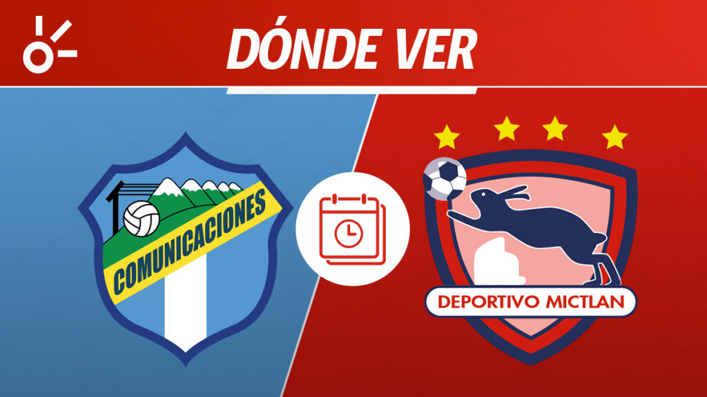 Comunicaciones Mictlán, Liga de Guatemala, en vivo y en directo | Claro Sports