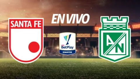 Santa Fe vs Nacional, en vivo la Liga BetPlay 2026: ¿Quién gana el partido de hoy?