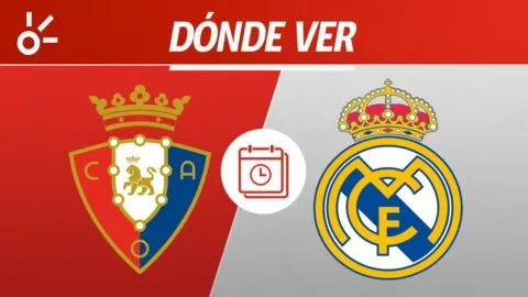 Osasuna vs Real Madrid en vivo: horario y dónde ver la jornada 25 de LaLiga 2026