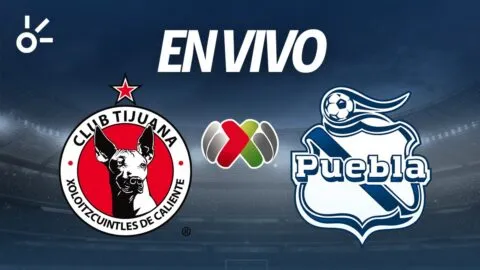 Tijuana vs Puebla en vivo Clausura 2026 de Liga MX: goles y resultado de la jornada 5