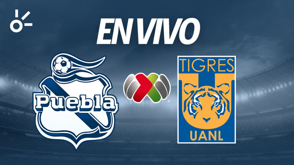 Puebla vs Tigres en vivo: ¿Quién gana hoy el partido de Liga MX 2026? Jornada 9