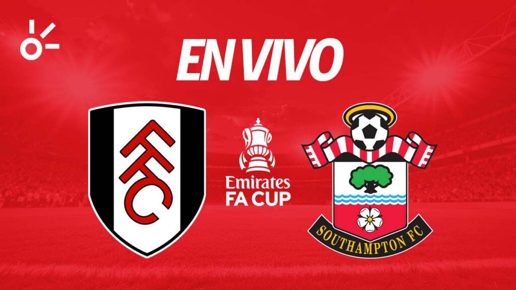 Fulham vs Southampton en vivo la FA Cup 2026: resultado y goles de los octavos de final
