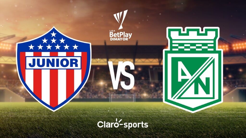 Junior vs Atlético Nacional, en vivo fecha 3 Liga BetPlay 2026-I