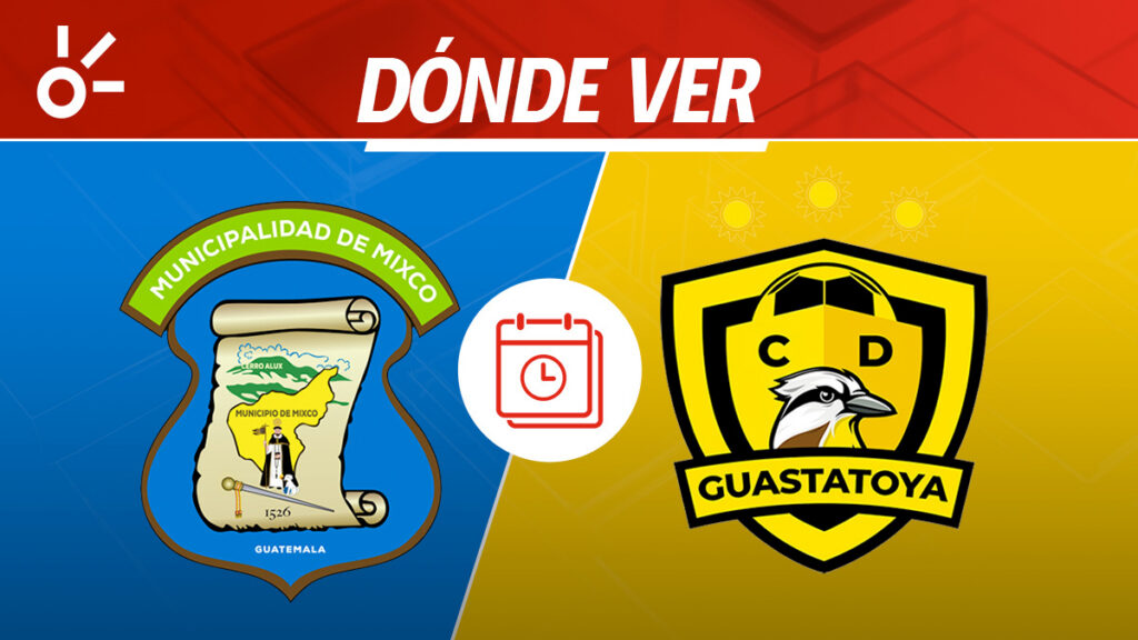 Mixco vs Guastatoya, Liga de Guatemala, en vivo y en directo | Claro Sports