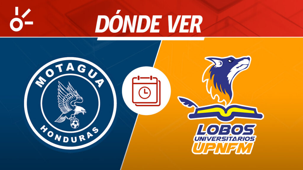 Motagua Lobos UPNFM, Liga de Honduras, en vivo y en directo | Claro Sports