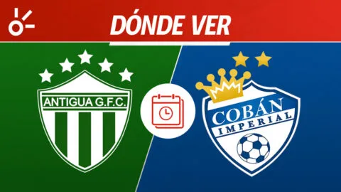 Antigua GFC vs Cobán Imperial en vivo: dónde mirar la Liga de Guatemala 2026
