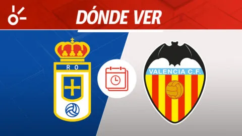 Real Oviedo vs Valencia en vivo: horario y dónde ver la jornada 28 de LaLiga 2026