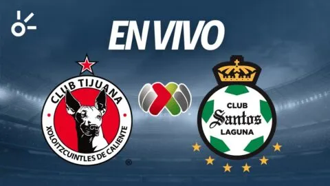 Tijuana vs Santos en vivo: ¿Quién gana hoy el partido de Liga MX 2026? Jornada 10