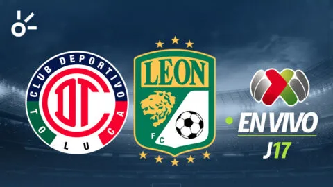 Toluca vs León en vivo: ¿Quién gana hoy el partido de Liga MX 2026? jornada 17