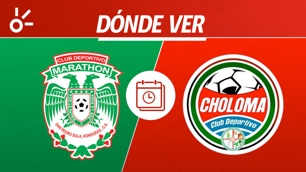 Marathón Choloma, Liga Honduras, en vivo y en directo | Claro Sports