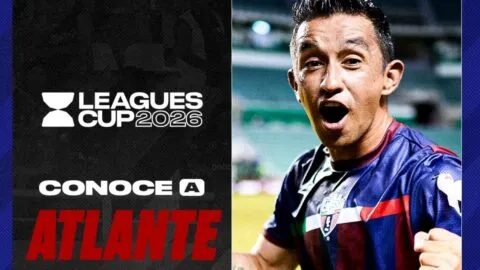 Atlante entra al mapa de la Leagues Cup 2026 y toma el lugar de Mazatlán