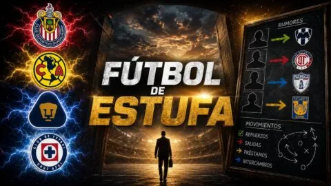 Liga MX Apertura 2026, fútbol de estufa: altas, bajas, fichajes y rumores hoy, 20 de mayo
