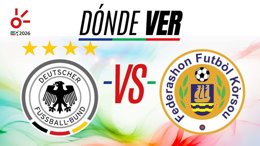 Alemania vs Curazao en vivo, hora y canal de transmisión