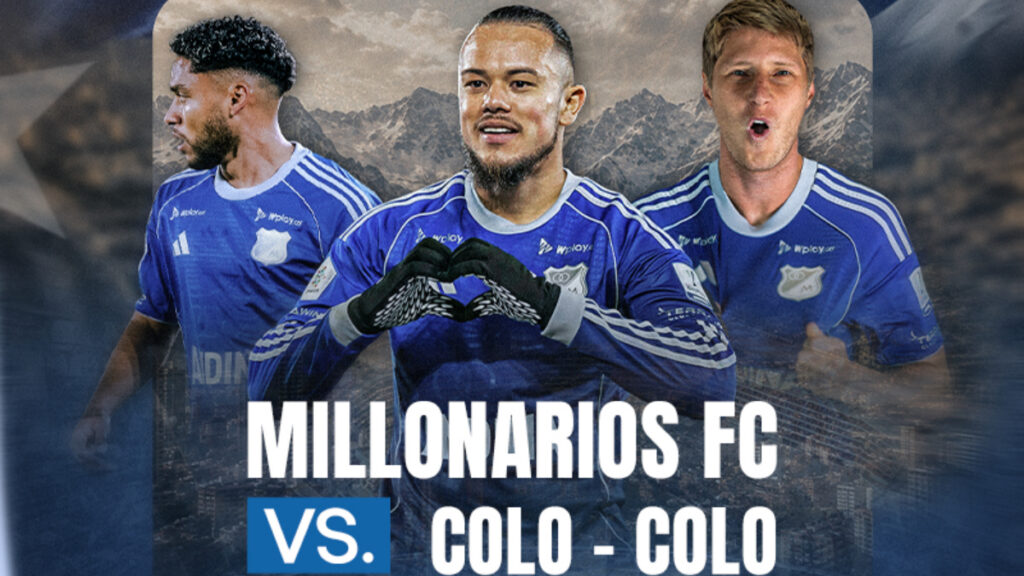 Anuncio oficial de Millonarios vs Colo-Colo. - Millonarios FC.
