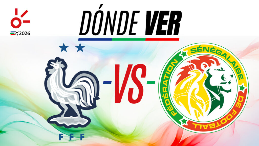 Francia vs Senegal en vivo, Mundial 2026 | Claro Sports