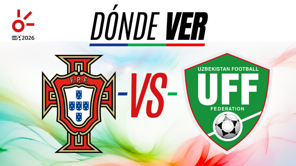 Dónde ver el Portugal vs Uzbekistán por el Mundial 2026