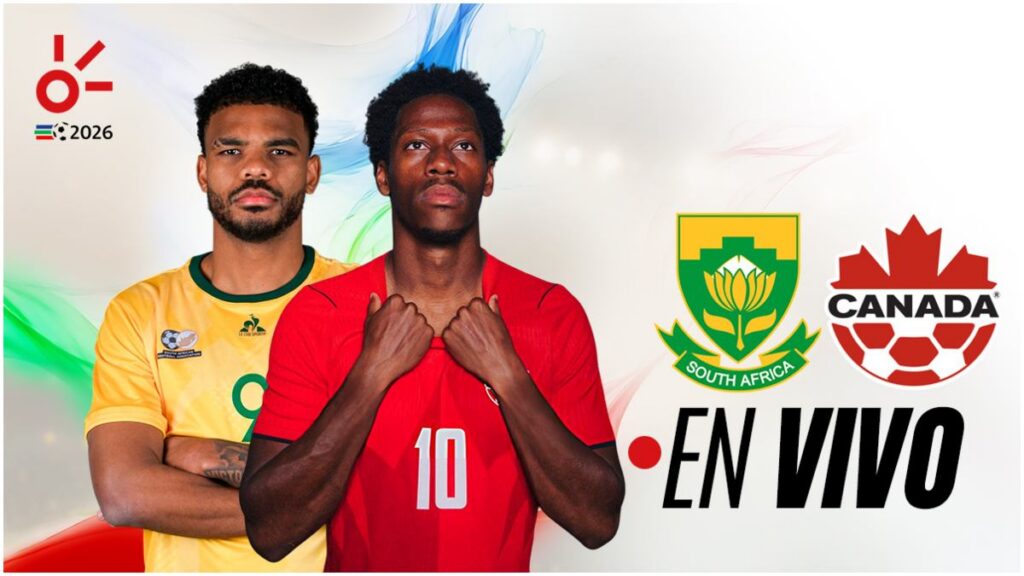 Sudáfrica vs Canadá, en vivo online el partido del Mundial 2026 | Claro Sports