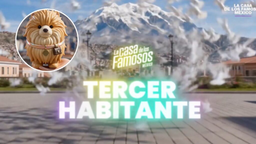 La Casa de los Famosos México 2026: ¿Cuándo, a qué hora es y dónde ver la revelación del tercer habitante?